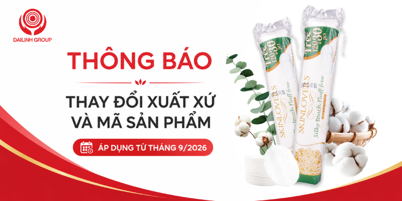 Thông báo thay đổi xuất xứ và mã sản phẩm Bông tẩy trang Skinlovers 120+30 miếng